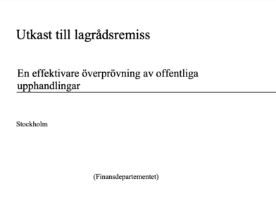 En effektivare överprövning av offentliga upphandlingar 